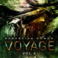 Sebastian Komor - The Voyage, Vol. 04