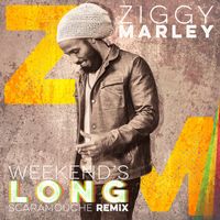 Ziggy Marley - Weekend's Long Remix