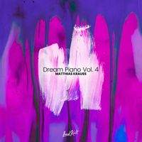 Matthias Krauss - Dream Piano, Vol. 4