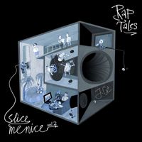 J-Cut - Slice Me Nice, Vol. 2: Rap Tales (Explicit)