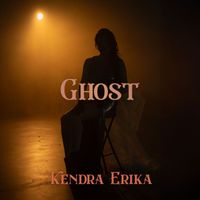 Kendra Erika - Ghost