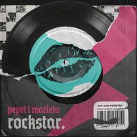 Pepet I Marieta - Rock Star