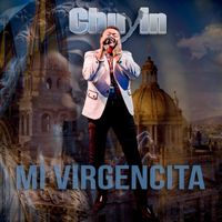 Chuyin Barajas - Mi Virgencita