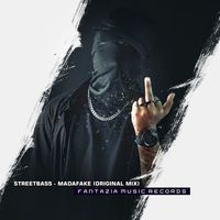 StreetBass - Madafake (Original Mix [Explicit])
