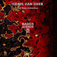 Chris Van Deer - Red foxy relentless