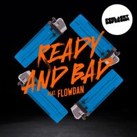 Schlachthofbronx - Ready And Bad