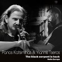 Panos Katsimihas - Hello Europe (English Version, The Black Serpent Is Back)