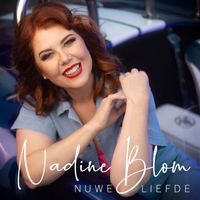 Nadine Blom - Nuwe Liefde