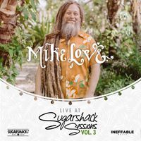 Mike Love - Mike Love (Live at Sugarshack Sessions Vol. 3)