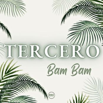 Tercero - Bam Bam