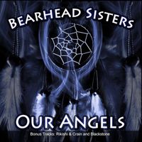 Bearhead Sisters - Our Angels