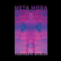 Meta Mora - Temperate Worlds