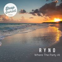 Ryno - Where The Party At