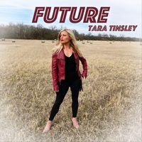 Tara Tinsley - Future