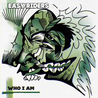 Easy Riders - Who I Am