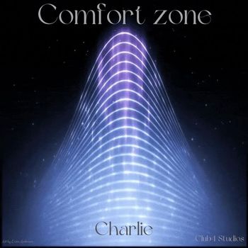 Charlie - Comfort zone