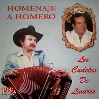 Los Cadetes de Linares - Homenaje A Homero