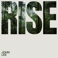John Lee - Rise