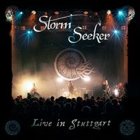 Storm Seeker - Drag O Below (Live in Stuttgart)