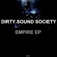 Dirty Sound Society - Empire