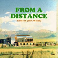 birdlee8 - From A Distance, KineMaster Music Collection