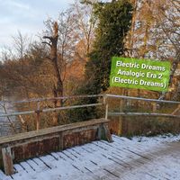 Electric Dreams - Analogic Era 2