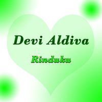 Devi Aldiva - Rinduku