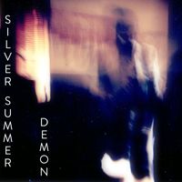 Silver Summer - Demon