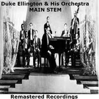 Duke Ellington And His Orchestra - Main Stem