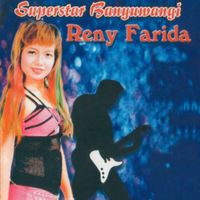 Reny Farida - Superstar Banyuwangi