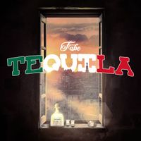 Fabe - Tequila