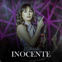 Luana - Inocente (En Vivo)