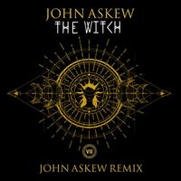 John Askew - The Witch (John Askew Remix)