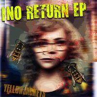 Yellowjackets - No Return EP- Yellowjackets