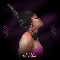 Mpumi - Mina Nawe