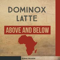 Dominox Latte - Above And Below