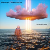 Mathias Oskarsson - The Explorer
