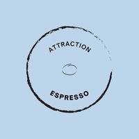 Attraction - Espresso