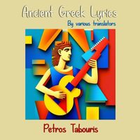 Petros Tabouris - Ancient Greek Lyrics