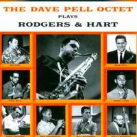 The Dave Pell Octet - The Dave Pell Octet Plays Rodgers & Hart