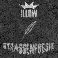 ILLOW - Strassenpoesie (Explicit)