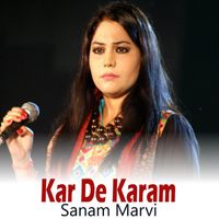 Sanam Marvi - Kar De Karam (1)