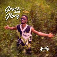 Nolly - Grace and Glory