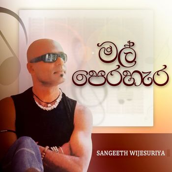 Sangeeth Wijesuriya - Mal Perahera