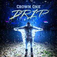 Crown One - Drip