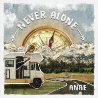 Anae - Never Alone