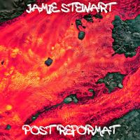 Jamie Stewart - Post Reformat