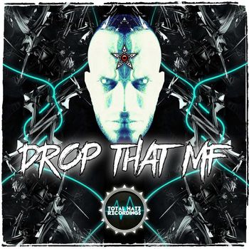 DJ Ikaro - Drop That MF (Explicit)