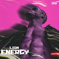 Lion - Energy (Explicit)