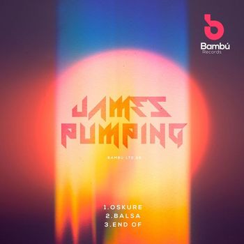 James Pumping - James Pumping